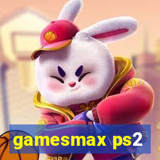 gamesmax ps2